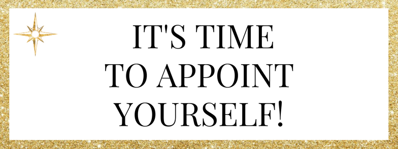It’s Time to Appoint Yourself! >> The Queen, Rockstar, Expert of YOUR Life.